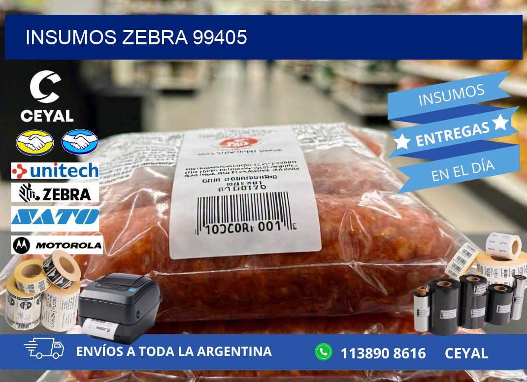 INSUMOS ZEBRA 99405