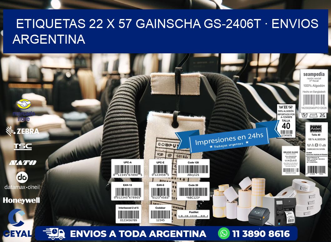 ETIQUETAS 22 x 57 GAINSCHA GS-2406T · ENVIOS ARGENTINA