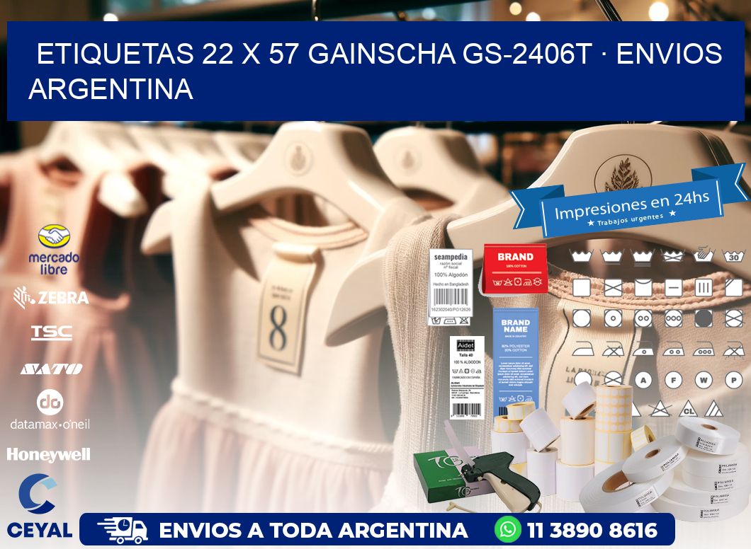 ETIQUETAS 22 x 57 GAINSCHA GS-2406T · ENVIOS ARGENTINA
