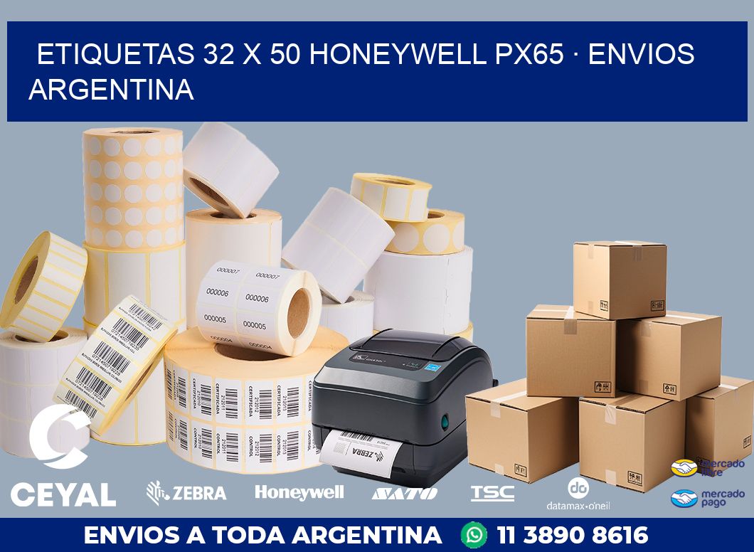 ETIQUETAS 32 x 50 HONEYWELL PX65 · ENVIOS ARGENTINA