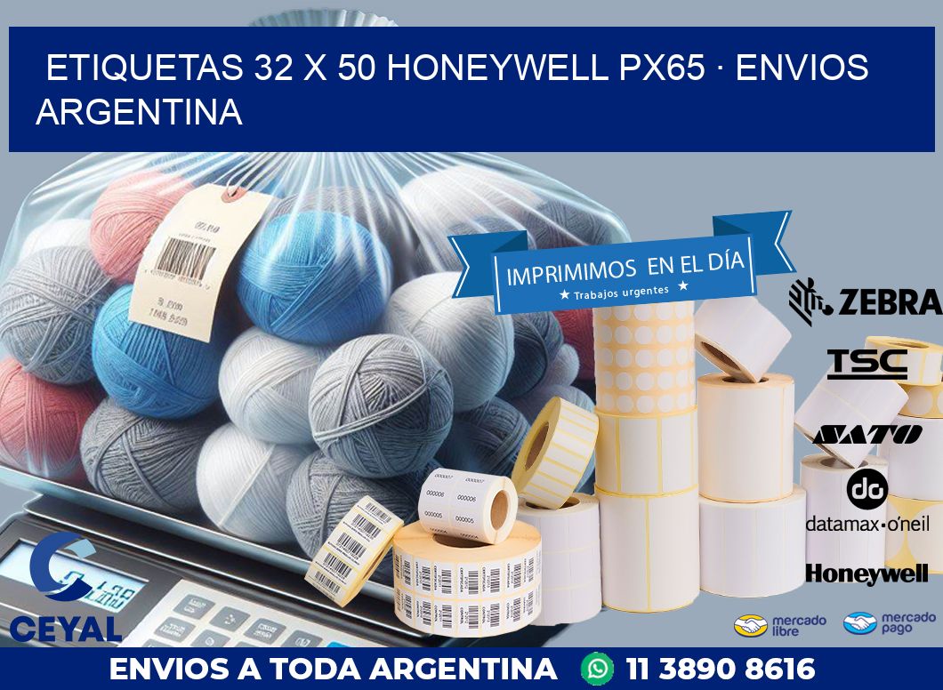 ETIQUETAS 32 x 50 HONEYWELL PX65 · ENVIOS ARGENTINA