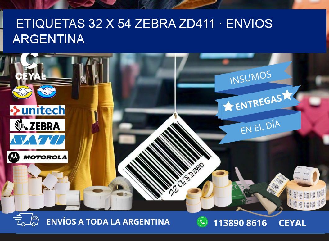 ETIQUETAS 32 x 54 ZEBRA ZD411 · ENVIOS ARGENTINA
