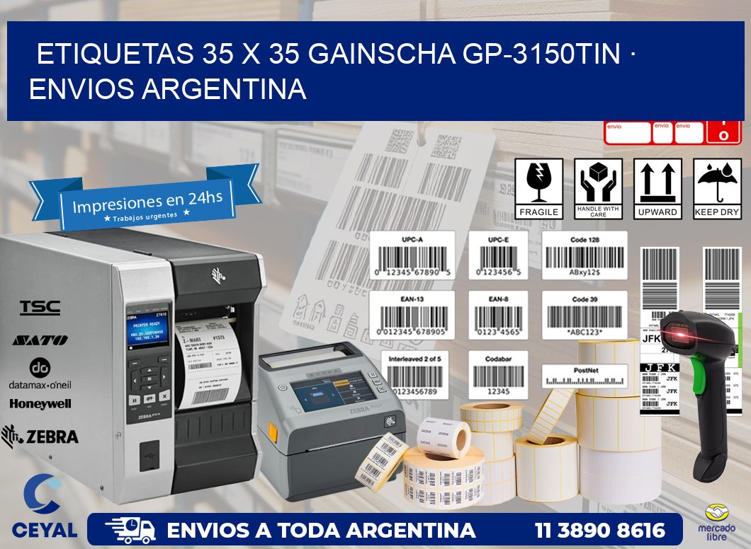 ETIQUETAS 35 x 35 GAINSCHA GP-3150TIN · ENVIOS ARGENTINA