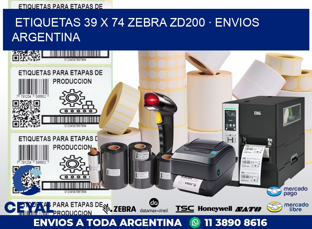 ETIQUETAS 39 x 74 ZEBRA ZD200 · ENVIOS ARGENTINA
