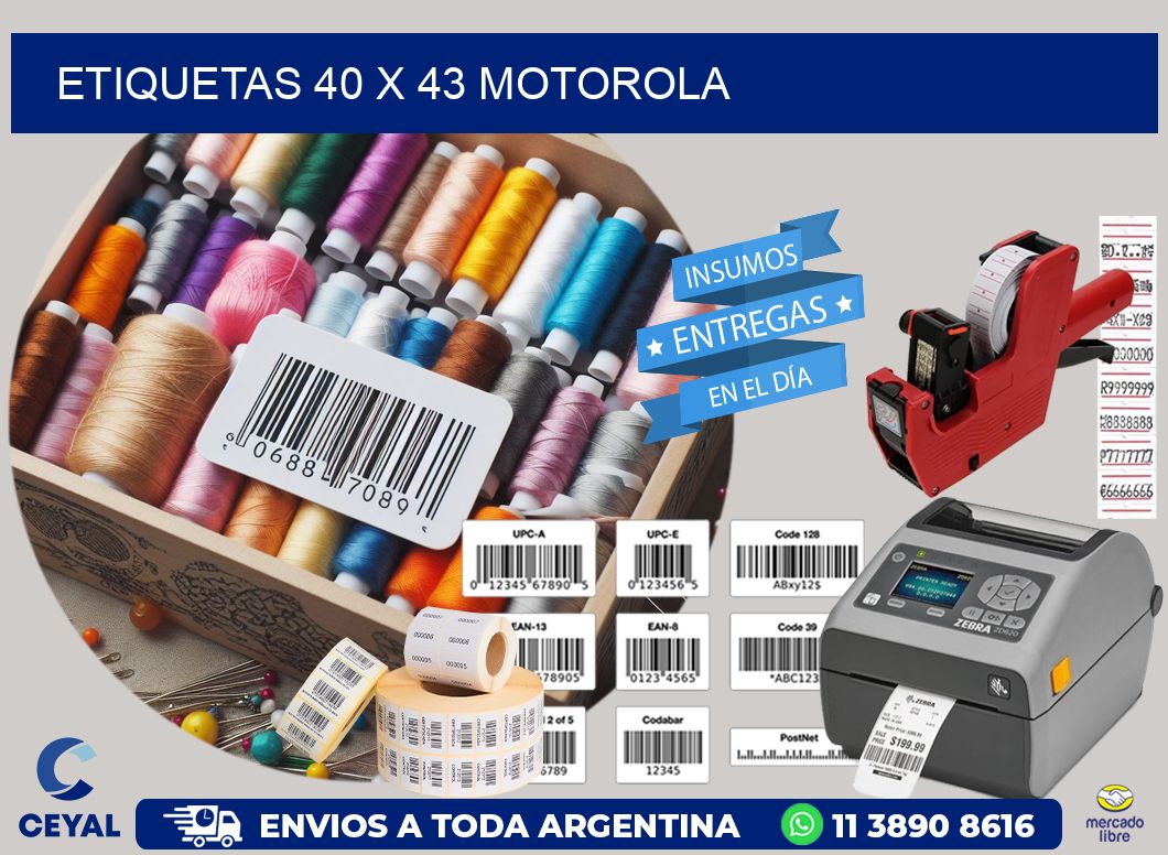 ETIQUETAS 40 x 43 MOTOROLA