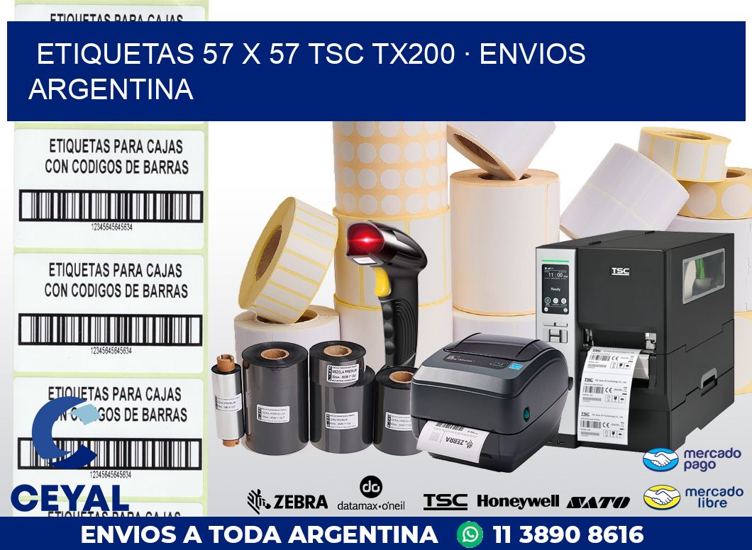 ETIQUETAS 57 x 57 TSC TX200 · ENVIOS ARGENTINA