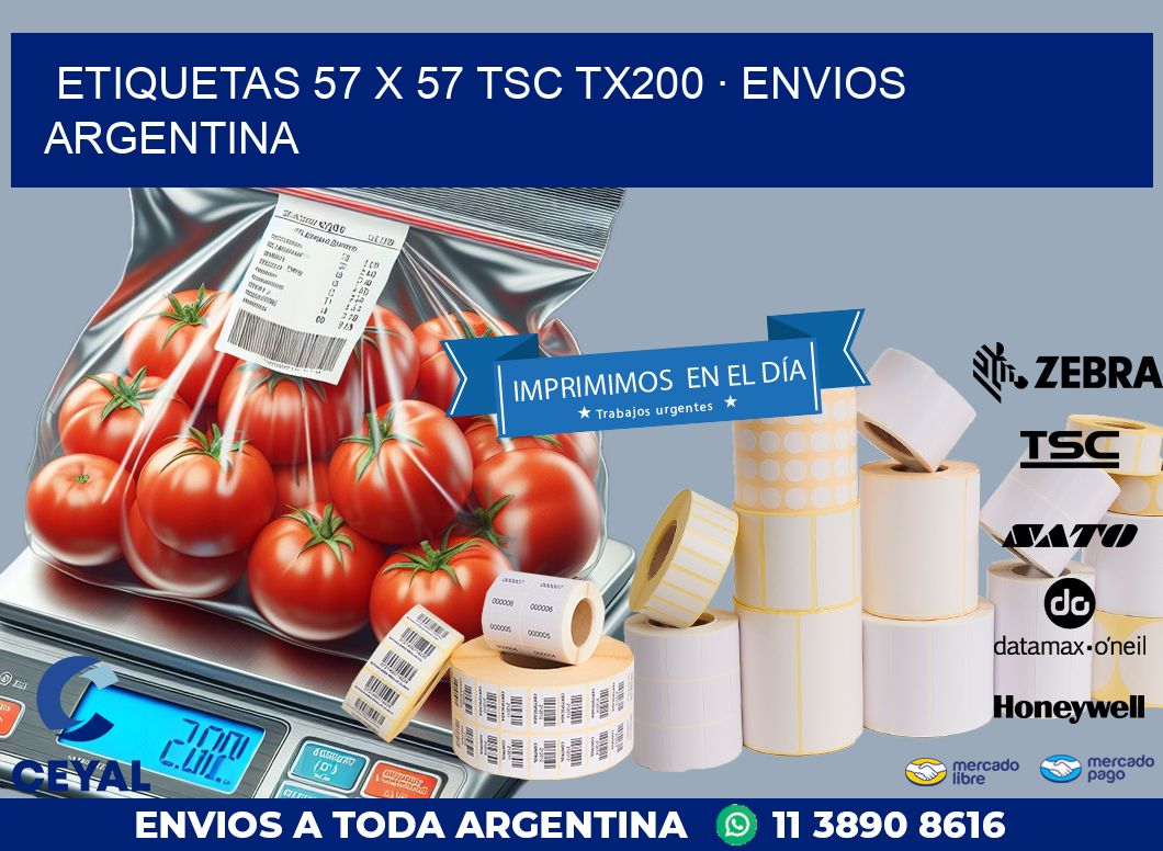 ETIQUETAS 57 x 57 TSC TX200 · ENVIOS ARGENTINA
