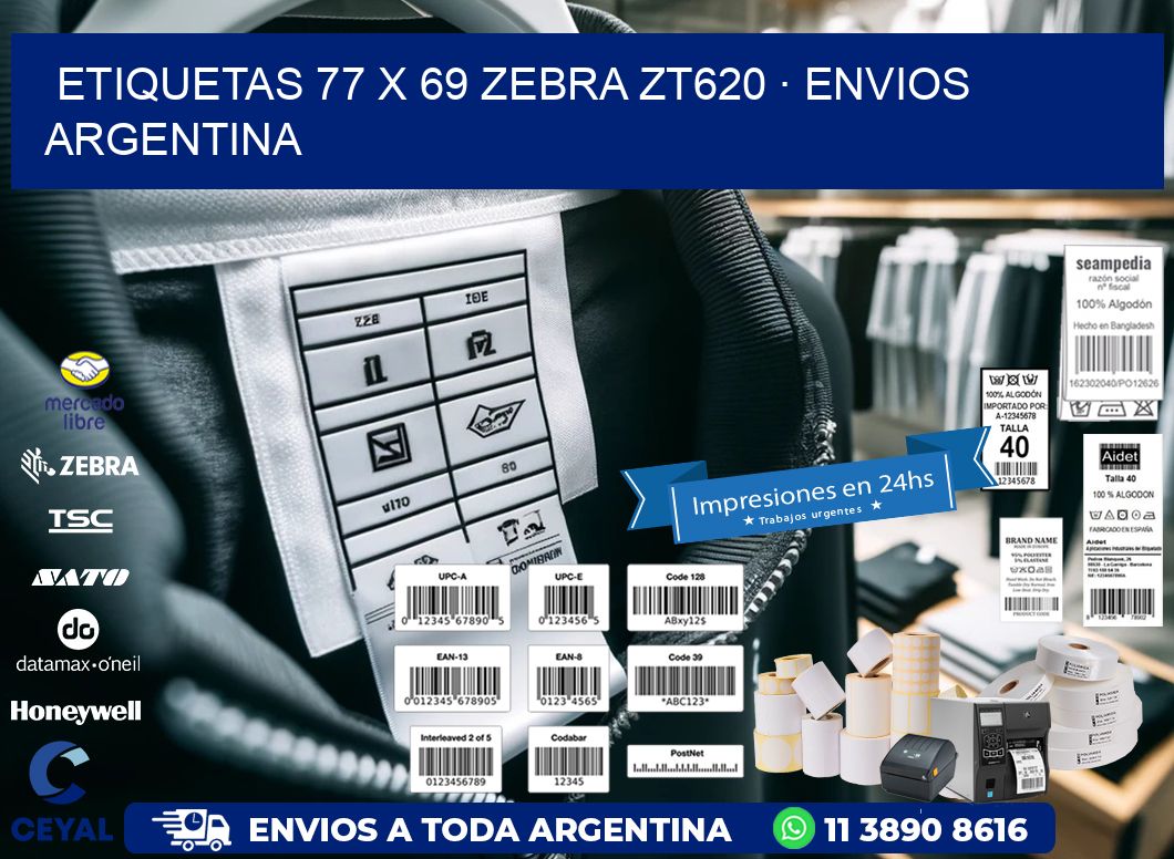 ETIQUETAS 77 x 69 ZEBRA ZT620 · ENVIOS ARGENTINA