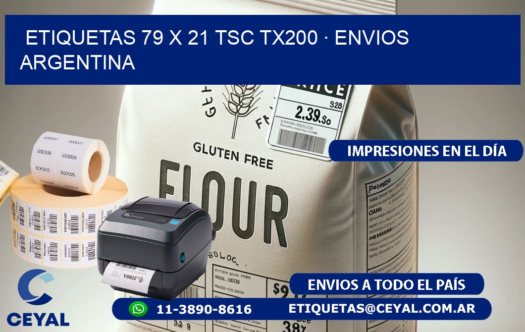 ETIQUETAS 79 x 21 TSC TX200 · ENVIOS ARGENTINA