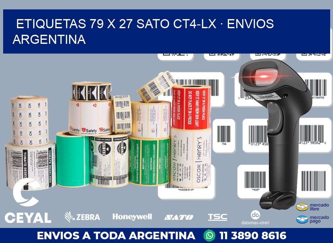 ETIQUETAS 79 x 27 SATO CT4-LX · ENVIOS ARGENTINA