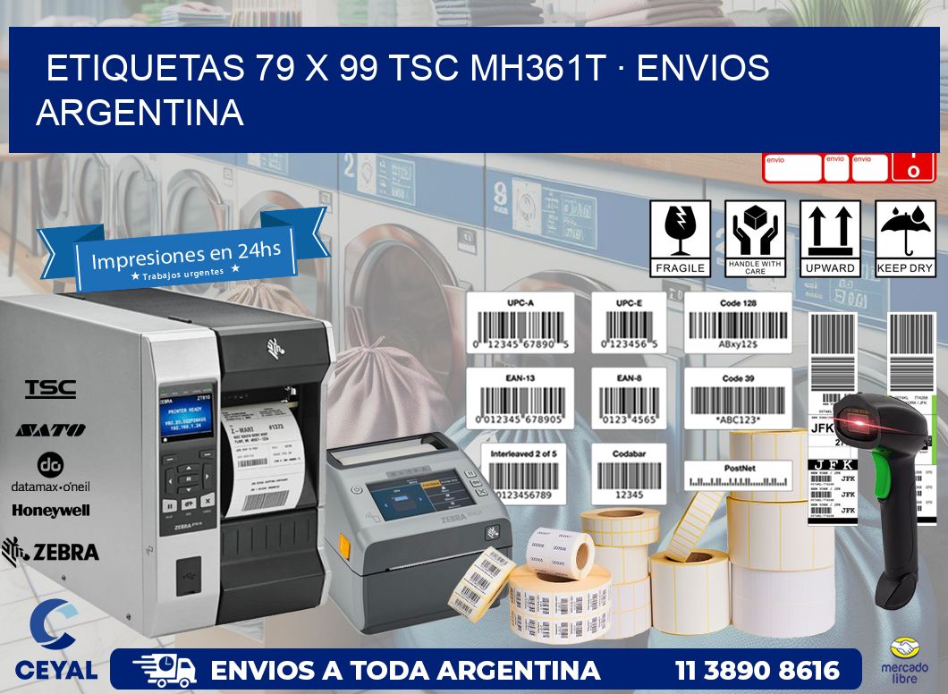 ETIQUETAS 79 x 99 TSC MH361T · ENVIOS ARGENTINA