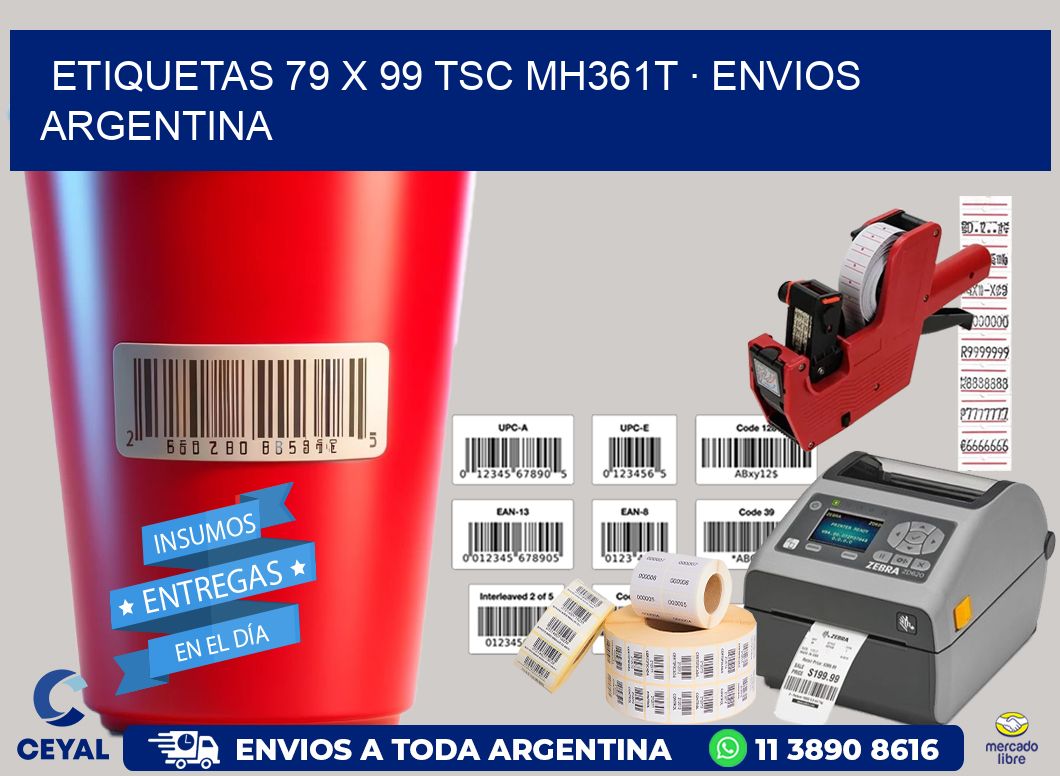 ETIQUETAS 79 x 99 TSC MH361T · ENVIOS ARGENTINA
