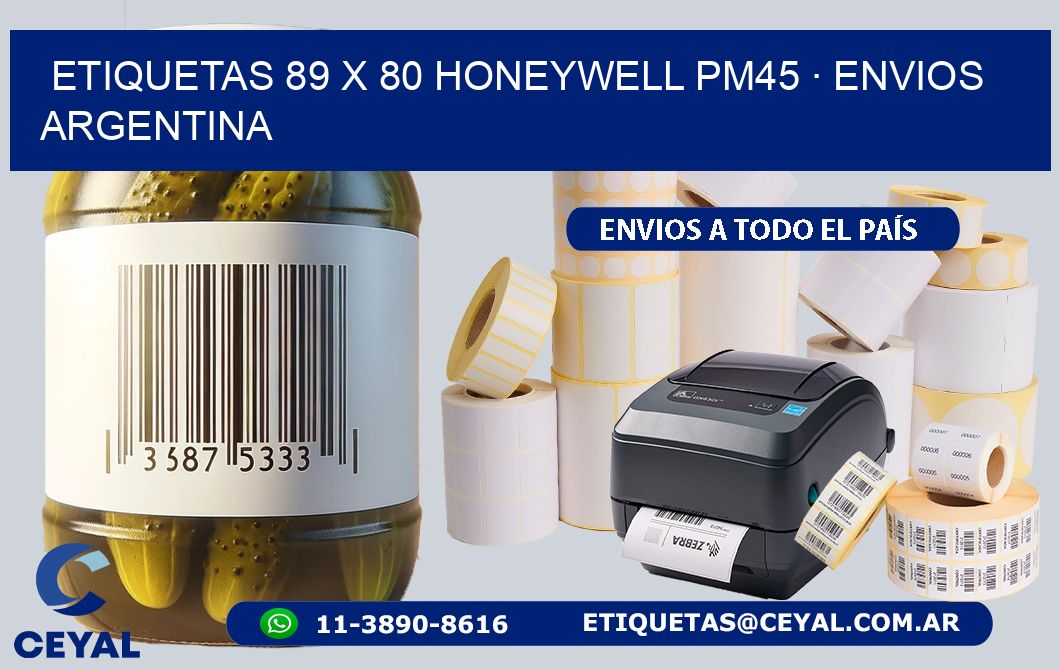 ETIQUETAS 89 x 80 HONEYWELL PM45 · ENVIOS ARGENTINA