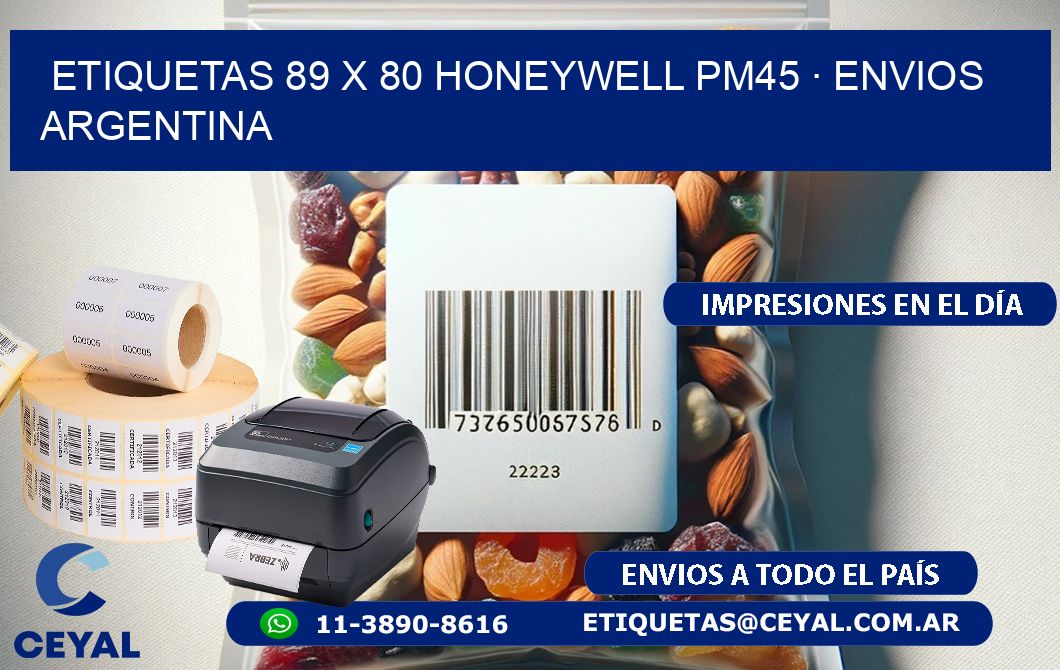 ETIQUETAS 89 x 80 HONEYWELL PM45 · ENVIOS ARGENTINA