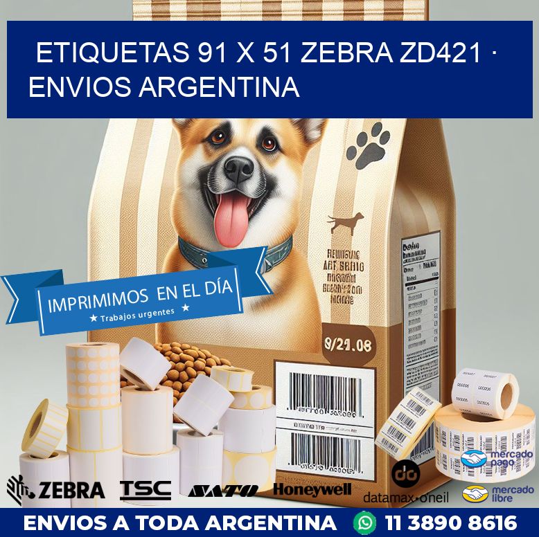 ETIQUETAS 91 x 51 ZEBRA ZD421 · ENVIOS ARGENTINA