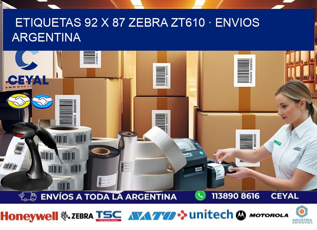 ETIQUETAS 92 x 87 ZEBRA ZT610 · ENVIOS ARGENTINA
