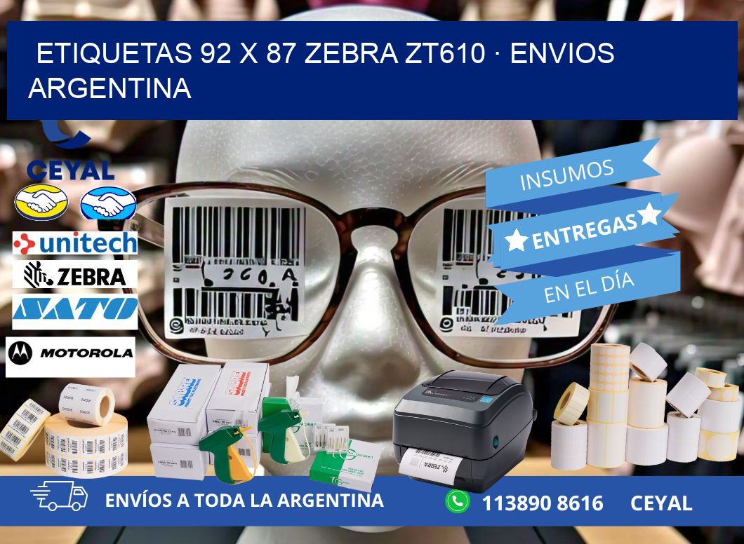 ETIQUETAS 92 x 87 ZEBRA ZT610 · ENVIOS ARGENTINA