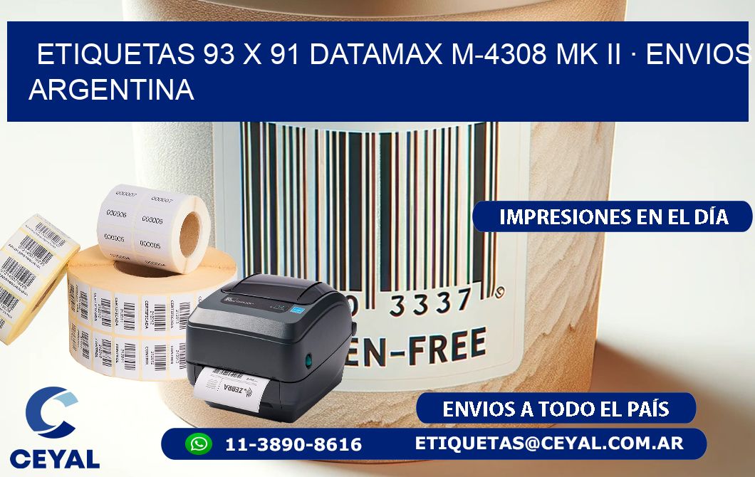 ETIQUETAS 93 x 91 DATAMAX M-4308 MK II · ENVIOS ARGENTINA