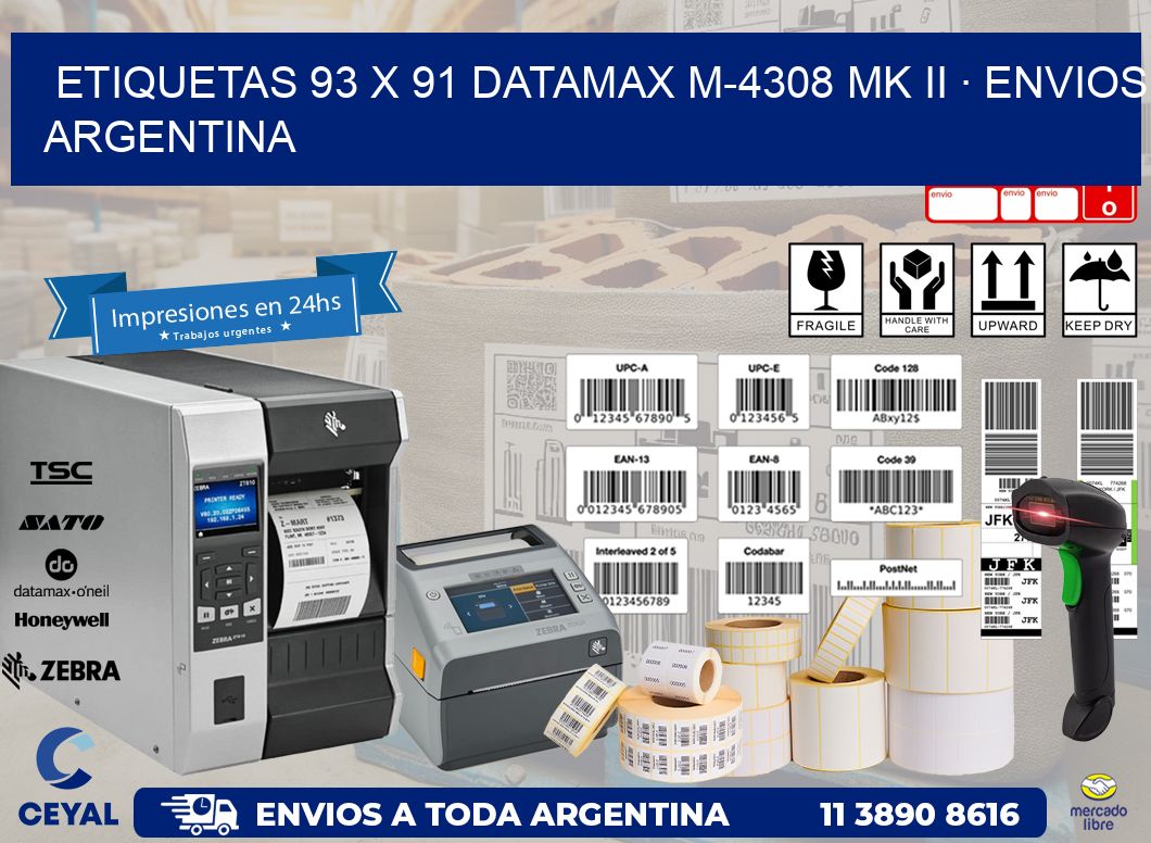 ETIQUETAS 93 x 91 DATAMAX M-4308 MK II · ENVIOS ARGENTINA