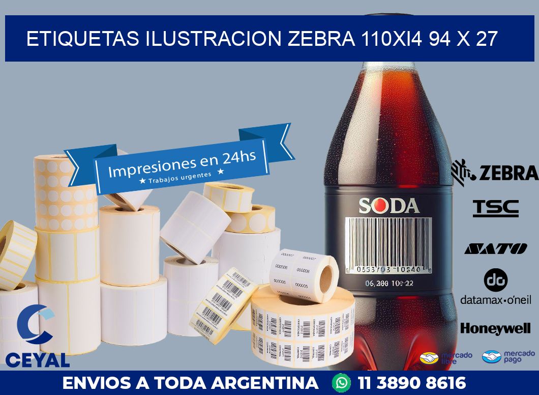 ETIQUETAS ILUSTRACION ZEBRA 110Xi4 94 x 27
