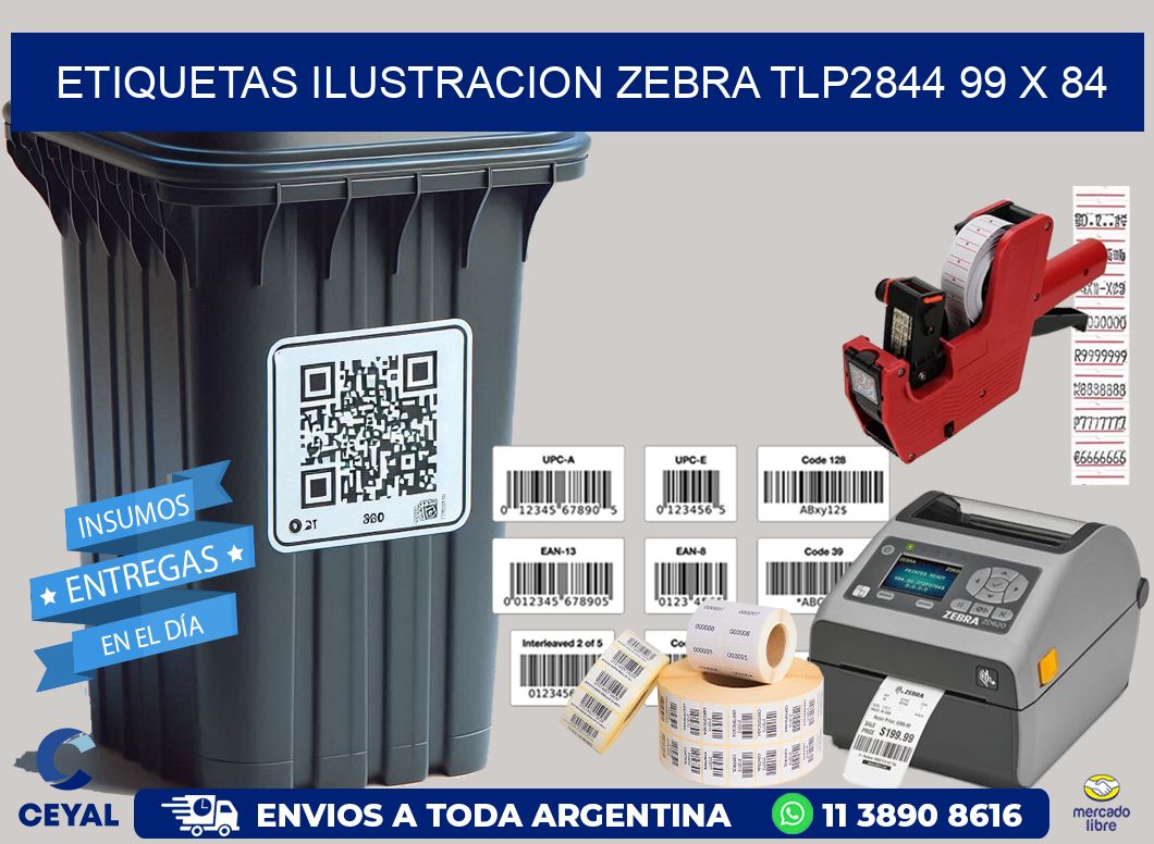 ETIQUETAS ILUSTRACION ZEBRA TLP2844 99 x 84