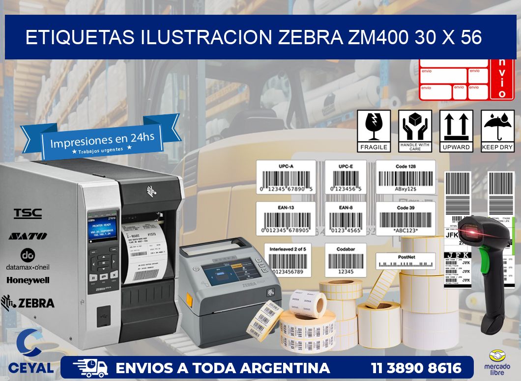 ETIQUETAS ILUSTRACION ZEBRA ZM400 30 x 56