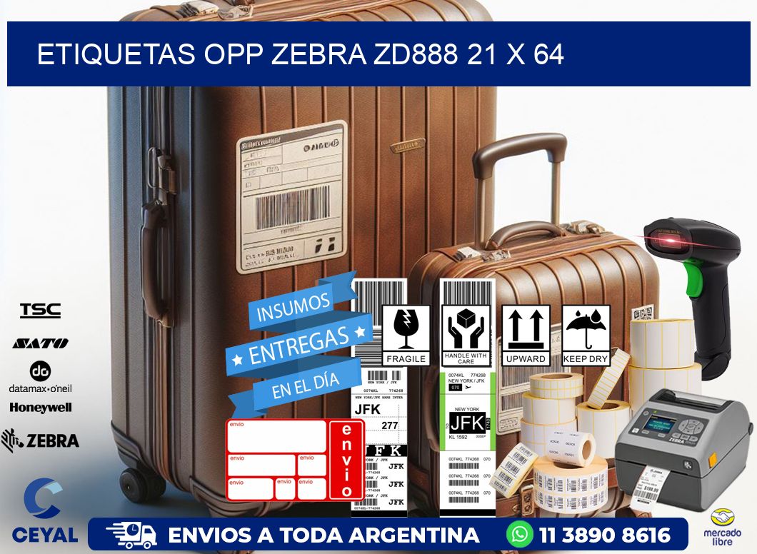 ETIQUETAS OPP ZEBRA ZD888 21 x 64