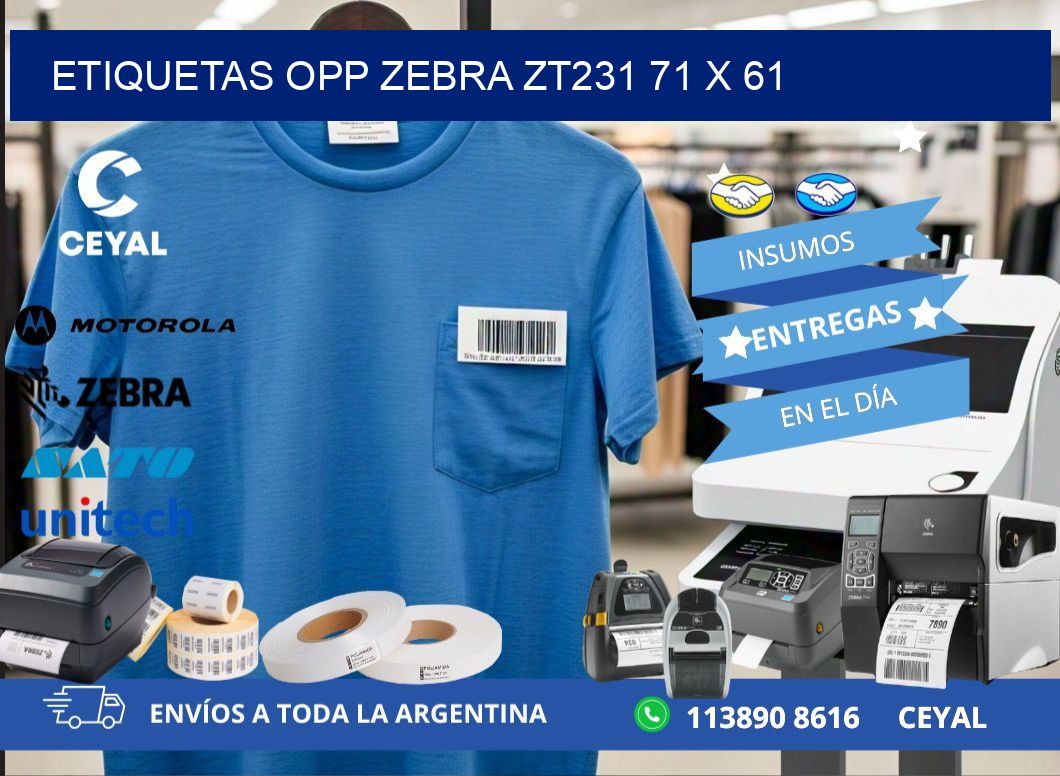 ETIQUETAS OPP ZEBRA ZT231 71 x 61