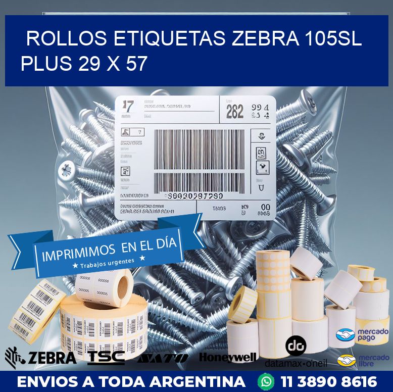 ROLLOS ETIQUETAS Zebra 105SL Plus 29 x 57