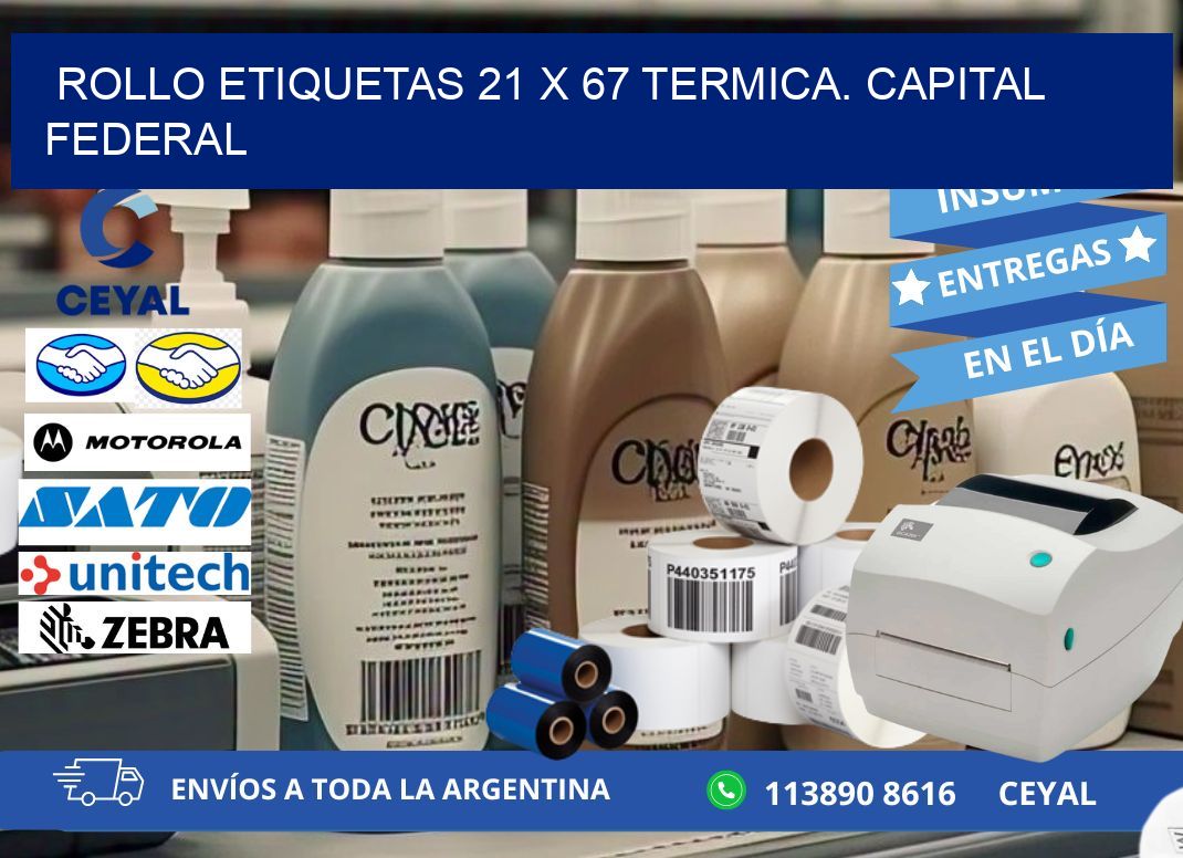 Rollo etiquetas 21 x 67 termica. Capital Federal