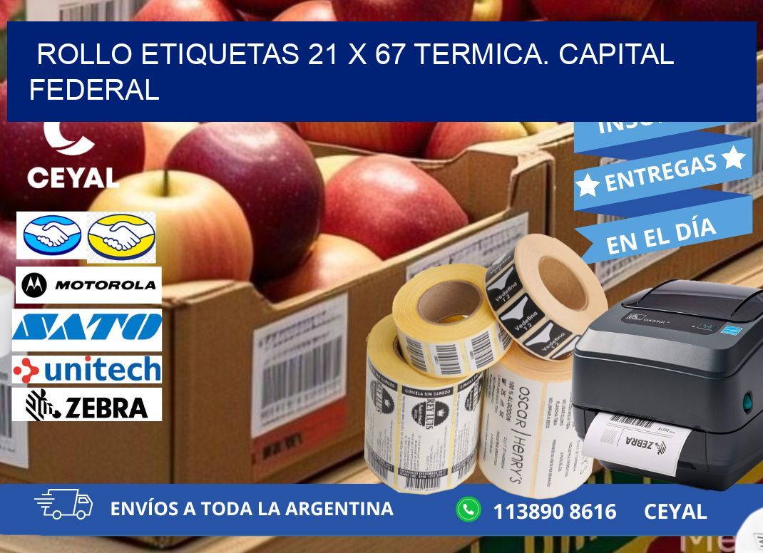 Rollo etiquetas 21 x 67 termica. Capital Federal