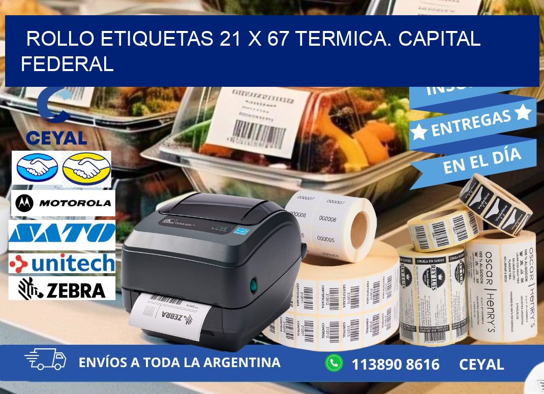 Rollo etiquetas 21 x 67 termica. Capital Federal