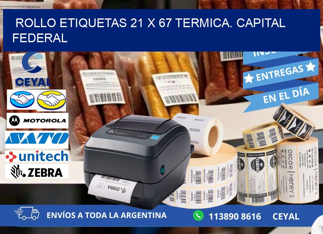 Rollo etiquetas 21 x 67 termica. Capital Federal