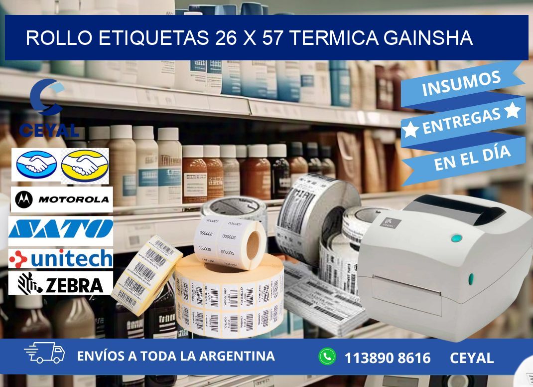 Rollo etiquetas 26 x 57 termica gainsha