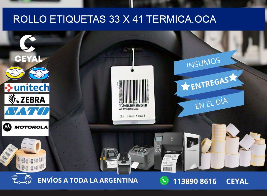 Rollo etiquetas 33 x 41 termica.OCA