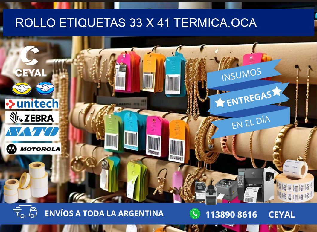 Rollo etiquetas 33 x 41 termica.OCA