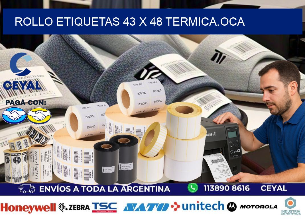 Rollo etiquetas 43 x 48 termica.OCA