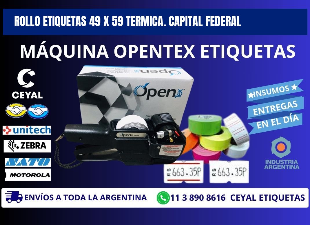 Rollo etiquetas 49 x 59 termica. Capital Federal