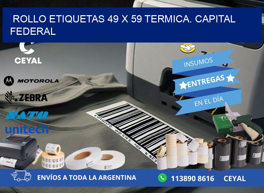 Rollo etiquetas 49 x 59 termica. Capital Federal
