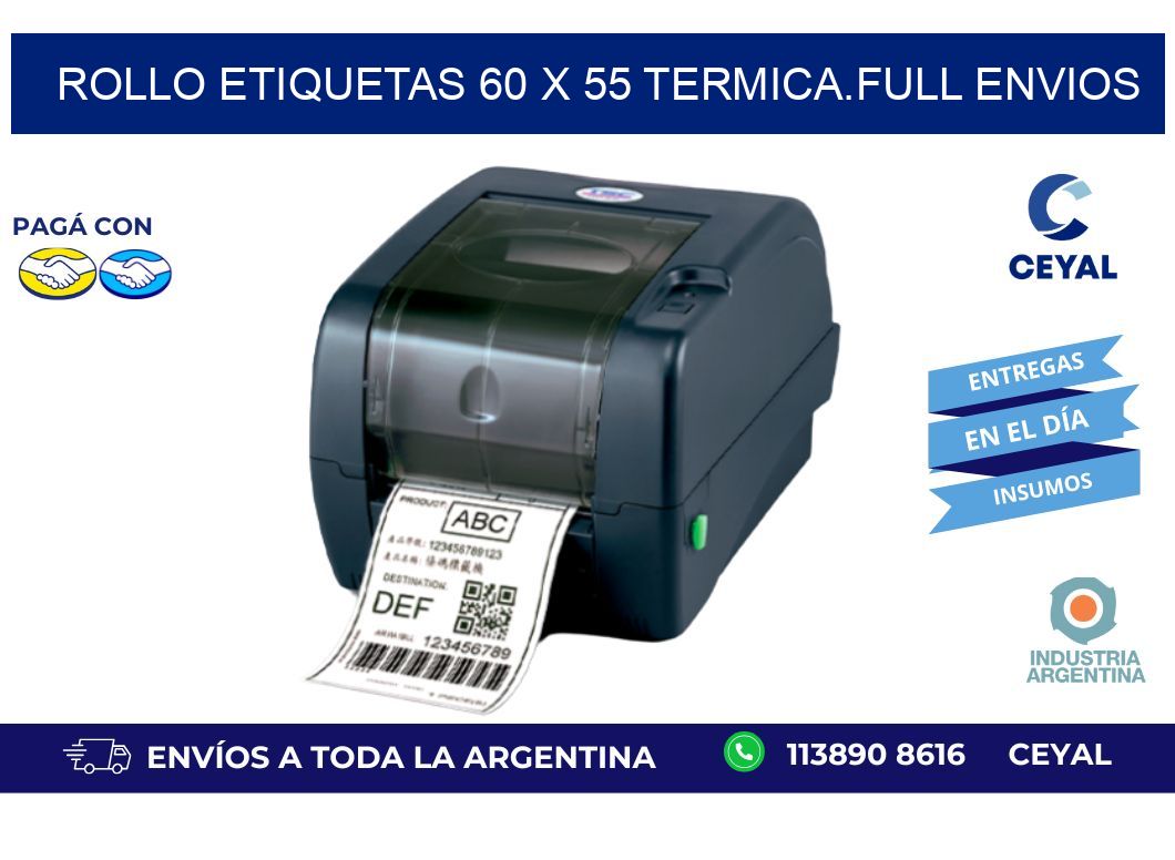 Rollo etiquetas 60 x 55 termica.full envios