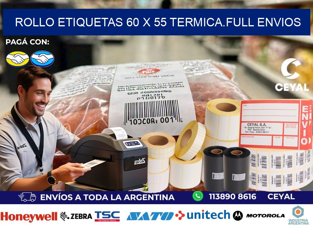 Rollo etiquetas 60 x 55 termica.full envios