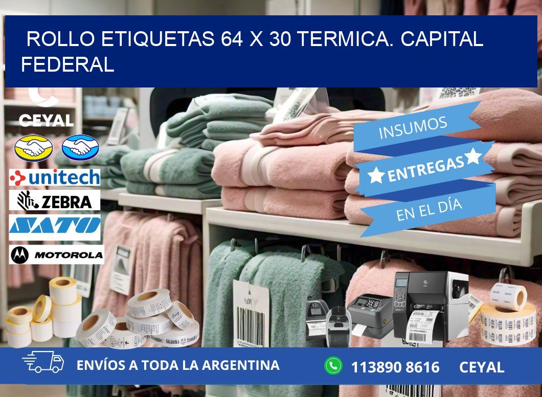 Rollo etiquetas 64 x 30 termica. Capital Federal
