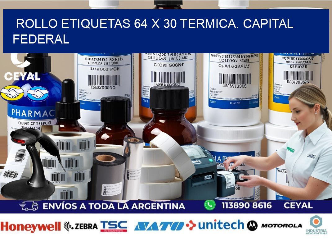 Rollo etiquetas 64 x 30 termica. Capital Federal