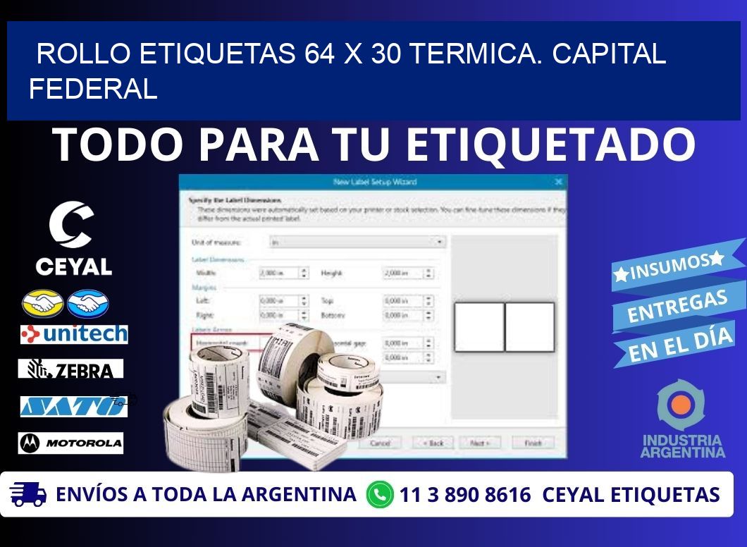 Rollo etiquetas 64 x 30 termica. Capital Federal
