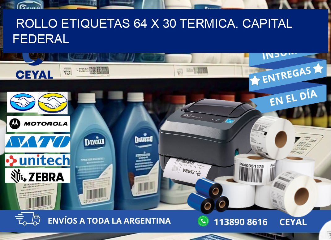 Rollo etiquetas 64 x 30 termica. Capital Federal