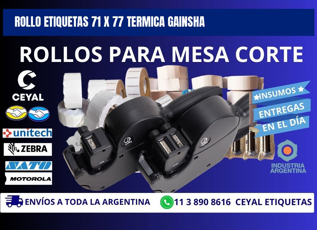 Rollo etiquetas 71 x 77 termica gainsha