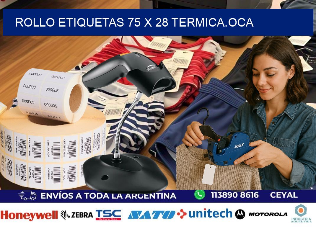 Rollo etiquetas 75 x 28 termica.OCA
