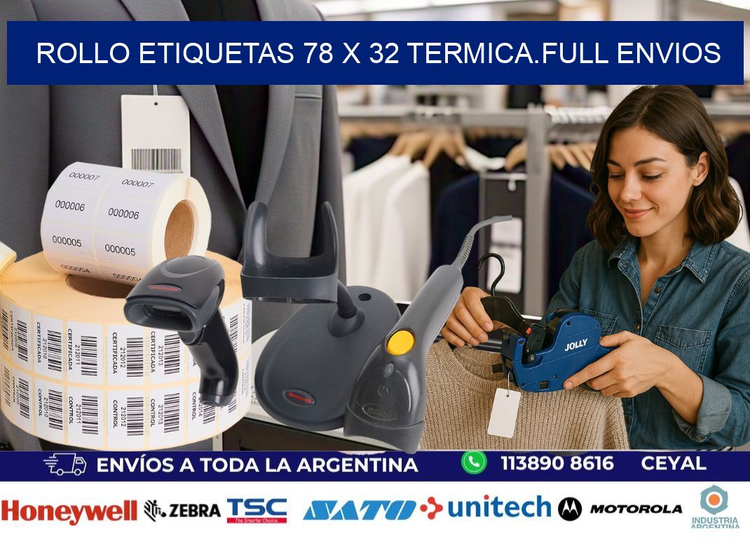 Rollo etiquetas 78 x 32 termica.full envios