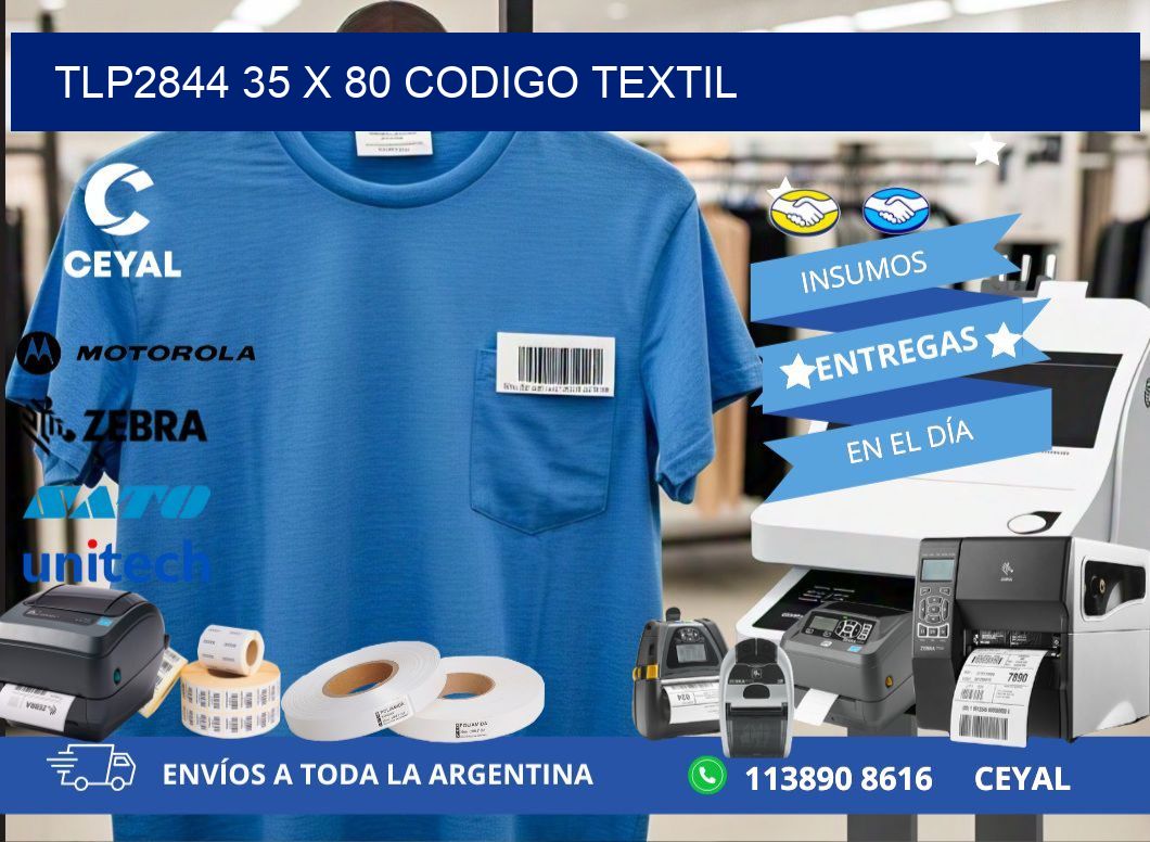 TLP2844 35 x 80 CODIGO TEXTIL
