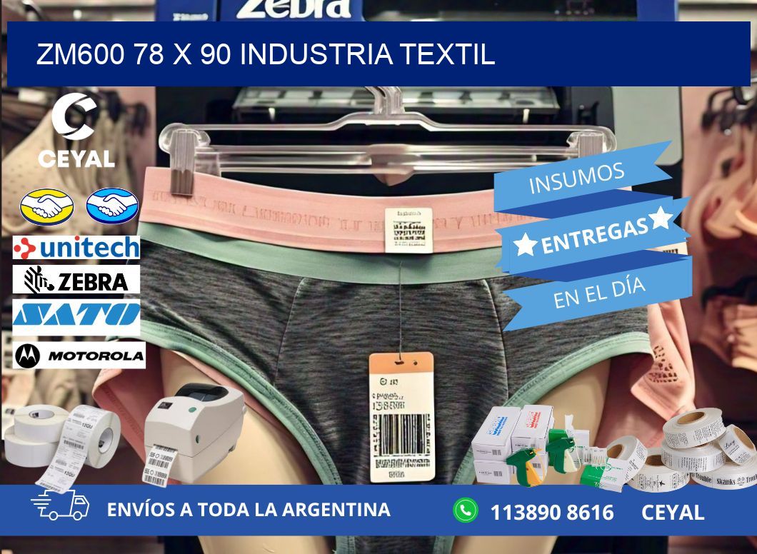 ZM600 78 x 90 INDUSTRIA TEXTIL